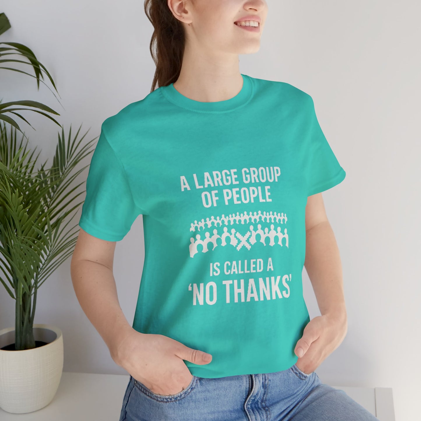 Graphic Tee A Large Group of People is Called a 'No Thanks' Pixelated Design
