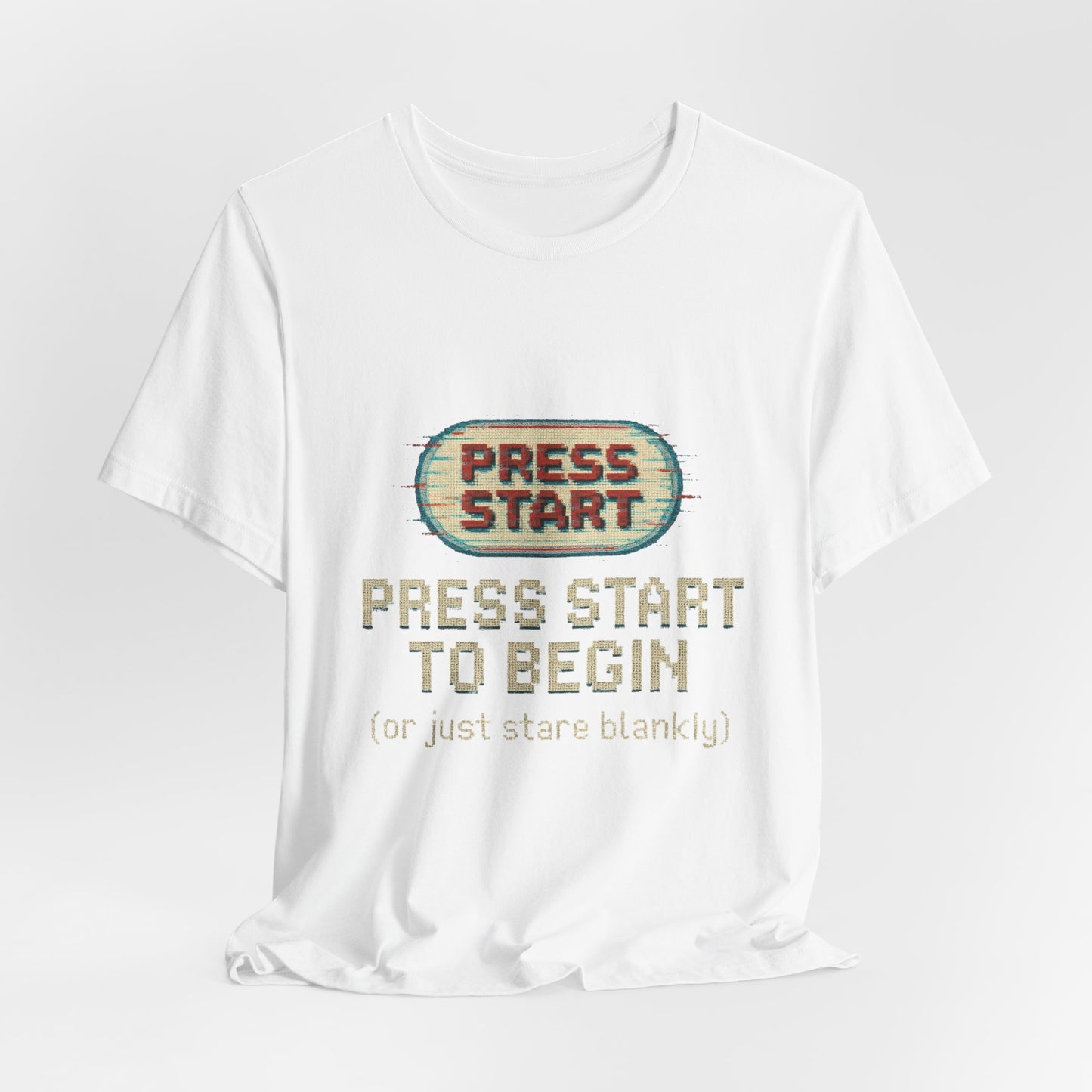 Press Start (or Stare) Unisex Tee, Gamer Shirt, Video Game Gift, Retro Gaming Top, Casual Wear, Fun Graphic T-Shirt