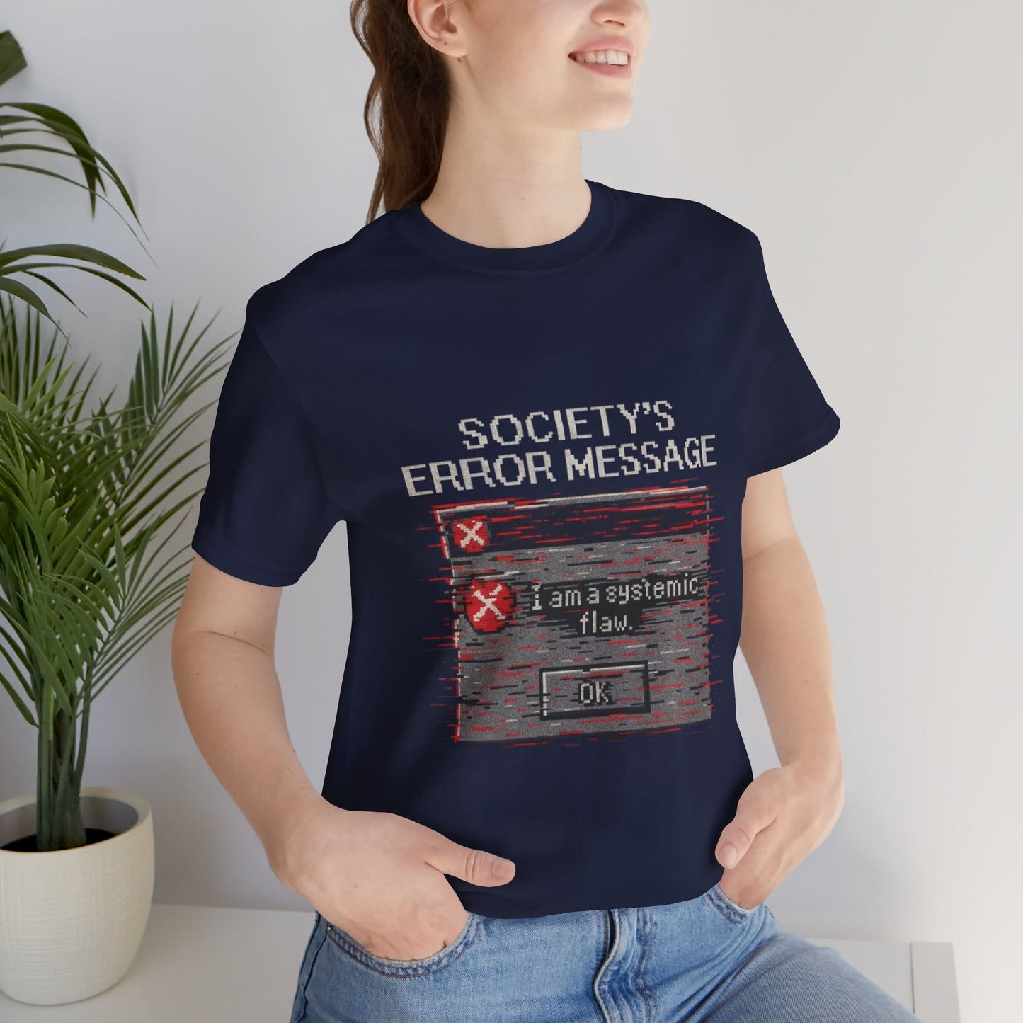 Systemic Flaw Tee - Society's Error Message Design
