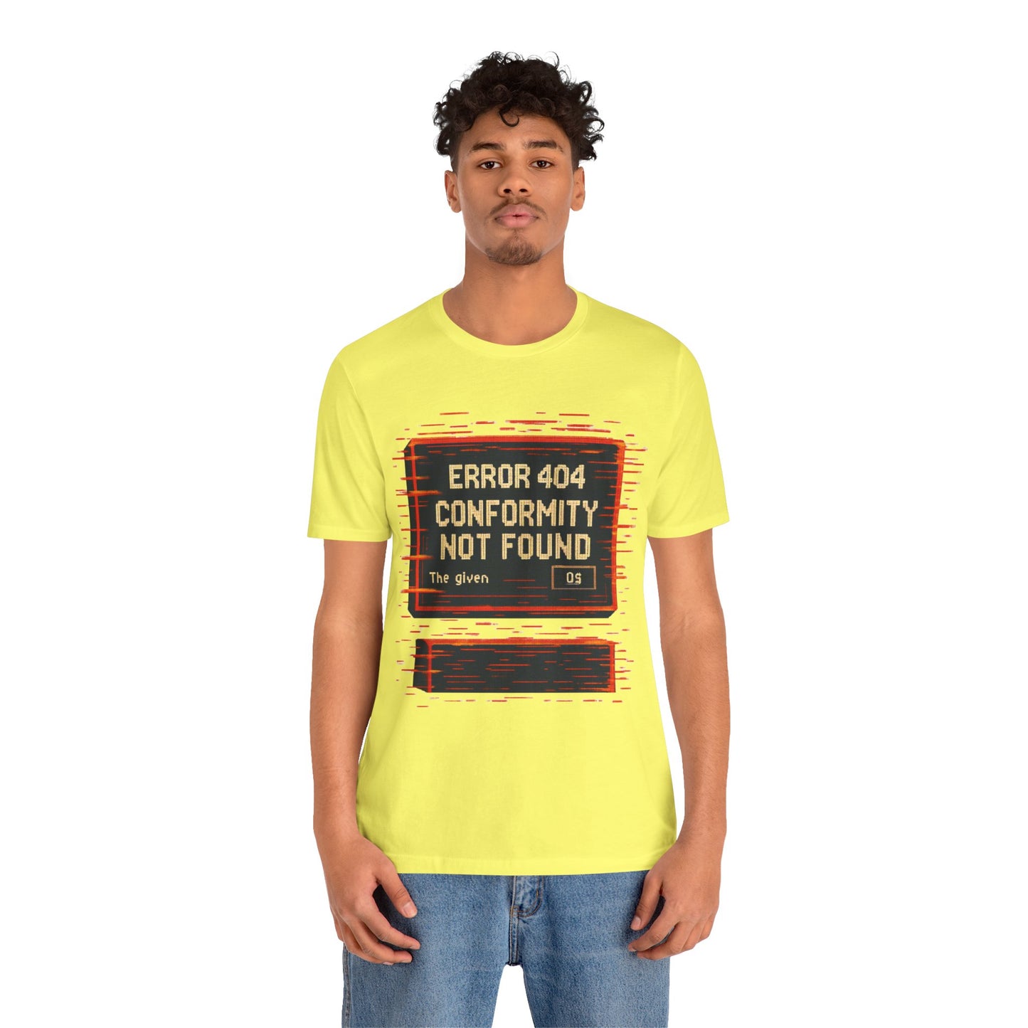 ERROR 404 Conformity Not Found Unisex Tee, Trendy Graphic Shirt, Casual Wear, Gift for Techies, Humor T-Shirt
