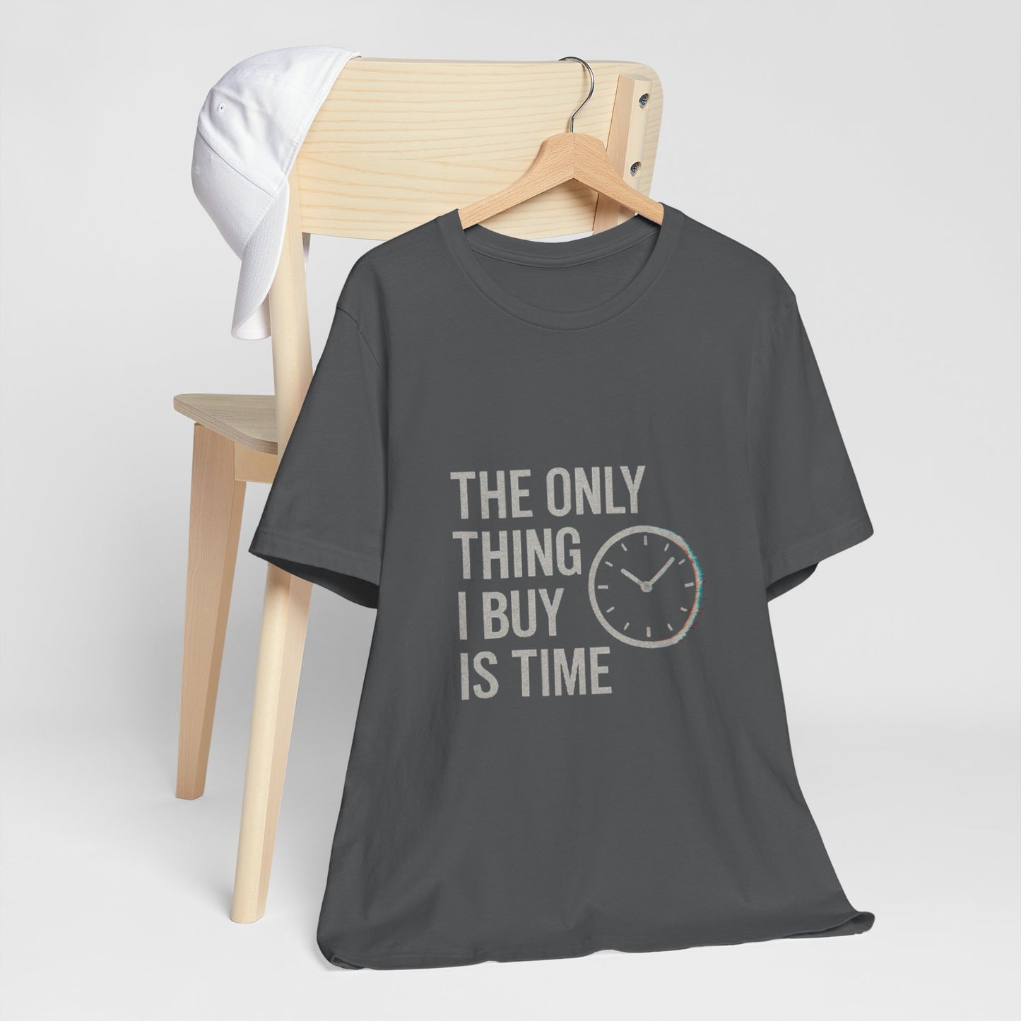 Philosophical Minimalist Tee - The Only Thing I Buy Is Time