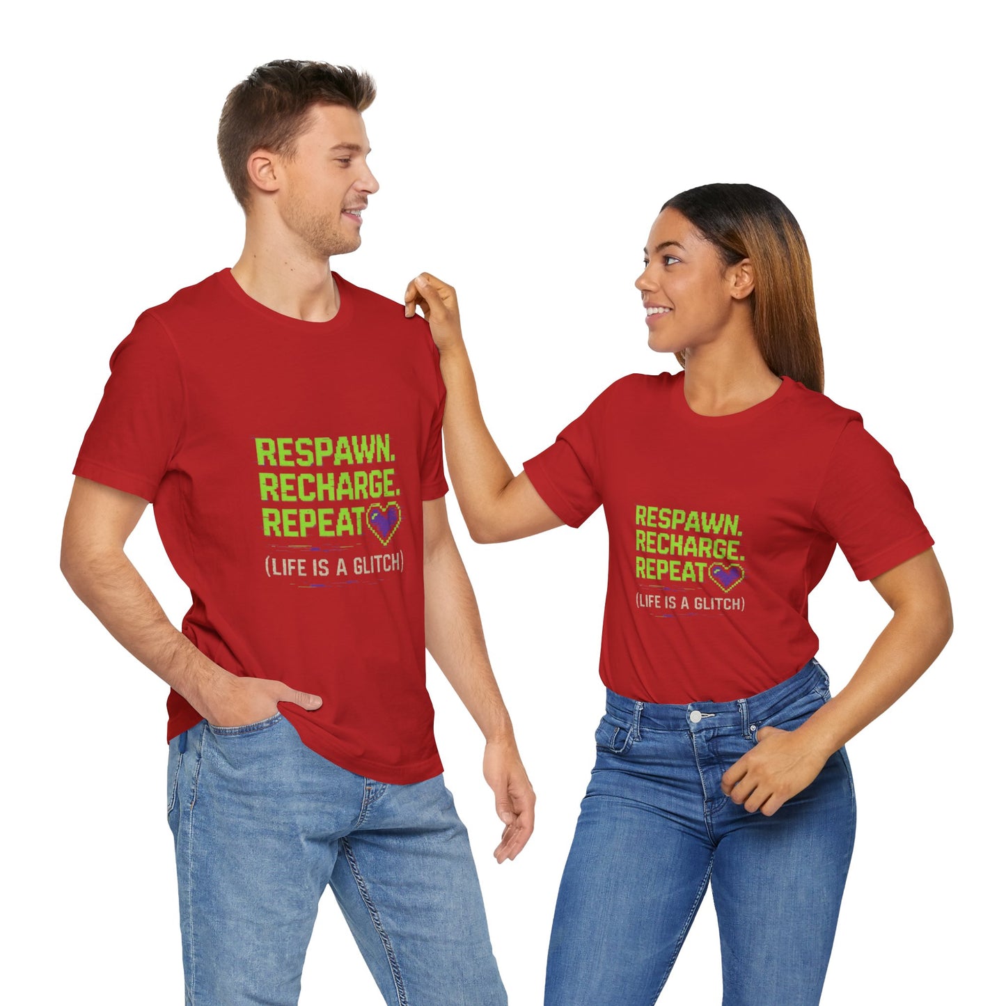 Respawn. Recharge. Glitch. Gaming Life Tee - Respawn Recharge Repeat, Gamer Shirt, Unisex T-Shirt, Gift for Gamers, Video Game Apparel