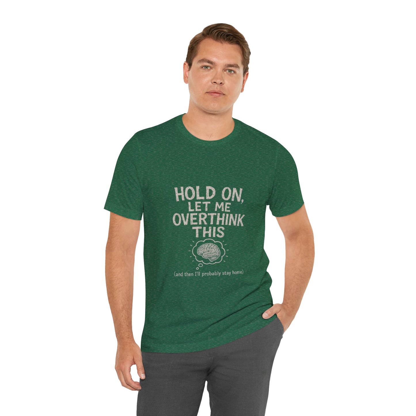 Short Sleeve Tee - 'Hold On, Let Me Overthink This' Glitched Thought Bubble Design