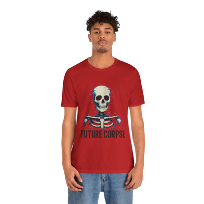 Unisex Future Corpse Graphic Tee, Halloween Shirt, Funny Gift, Casual Wear, Skull T-Shirt, Unique Statement Top