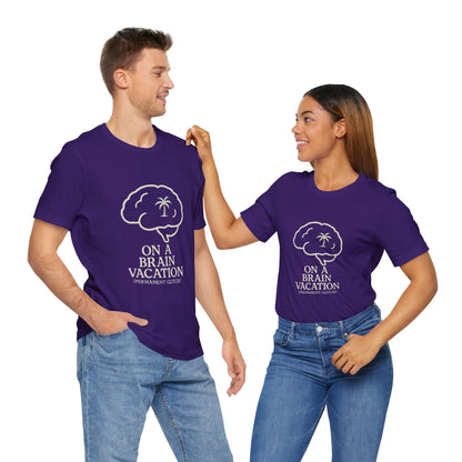 Brain Vacation Tee