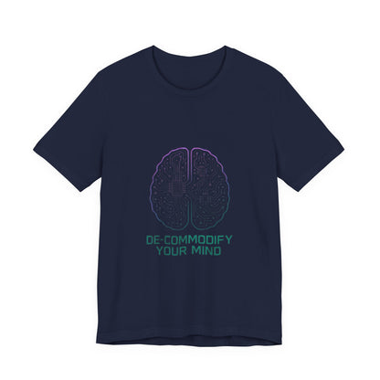 Brainwave Tee - De-Commodify Your Mind - Unisex T-Shirt