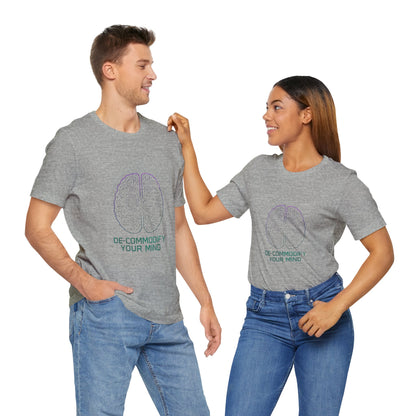Brainwave Tee - De-Commodify Your Mind - Unisex T-Shirt