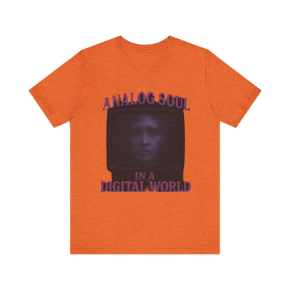 Analog Soul in a Digital World Unisex Jersey Tee, Vintage Graphic T-Shirt, Retro Aesthetic Shirt, Casual Wear, Gift for Tech Lovers, Unisex Fashion
