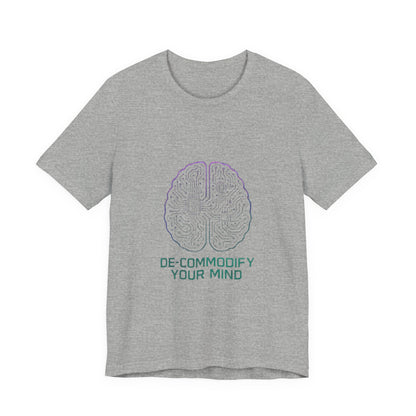 Brainwave Tee - De-Commodify Your Mind - Unisex T-Shirt