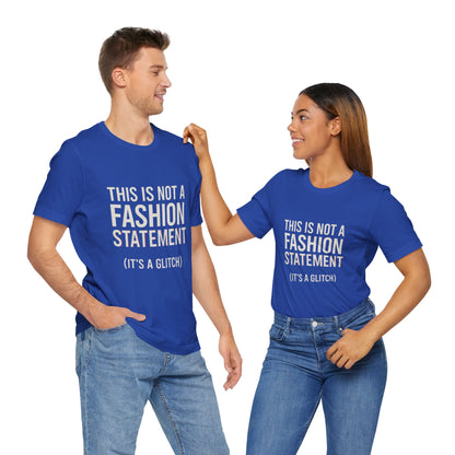Short Sleeve Tee - Fashion Statement Irony Design