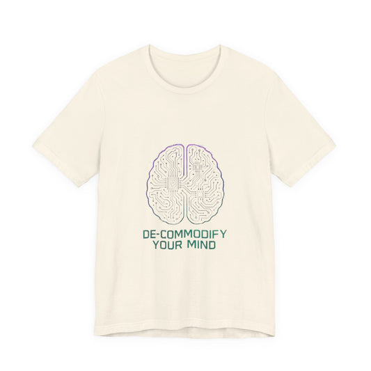 Brainwave Tee - De-Commodify Your Mind - Unisex T-Shirt