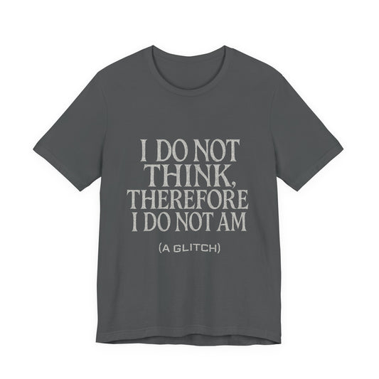 Philosophical Tee - Glitch Existential Unisex Jersey