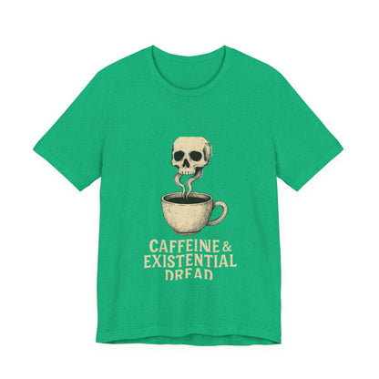 Caffeine & Existential Dread Tee, Unisex T-Shirt for Coffee Lovers, Casual Apparel, Great for Gifting, Perfect for Everyday Wear