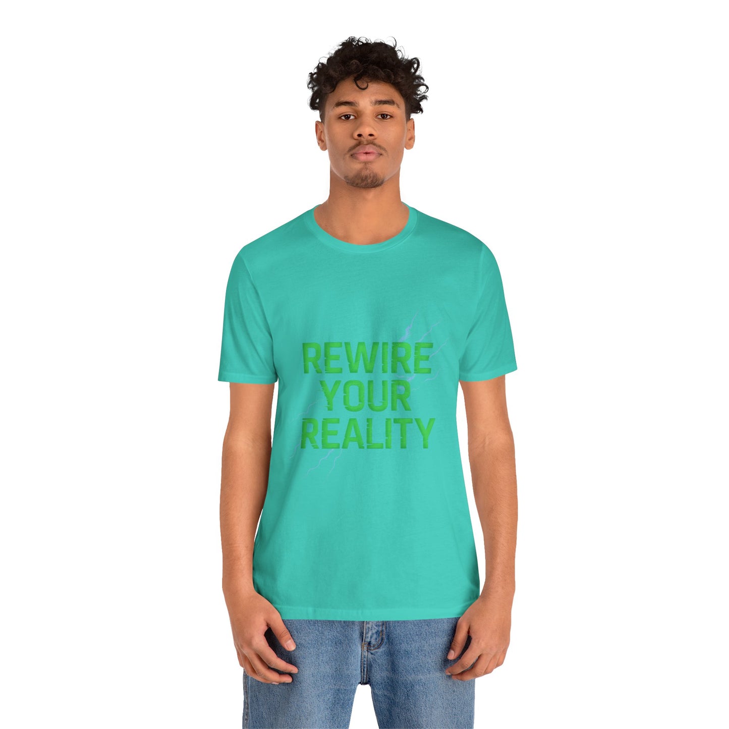 Rewire Your Reality Tee, Motivational T-Shirt, Inspirational Short Sleeve Top, Unisex Casual Wear, Perfect Gift for Dreamers