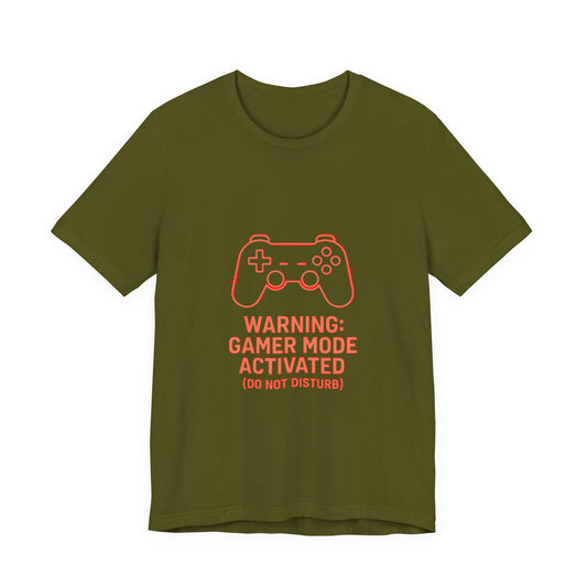 Gamer Mode Activated Tee - Funny T-Shirt for Gamers, Casual Wear, Gift for Him/Her, Gaming Merchandise, Unisex Graphic Tee