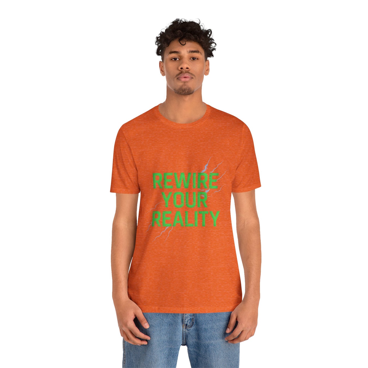 Rewire Your Reality Tee, Motivational T-Shirt, Inspirational Short Sleeve Top, Unisex Casual Wear, Perfect Gift for Dreamers