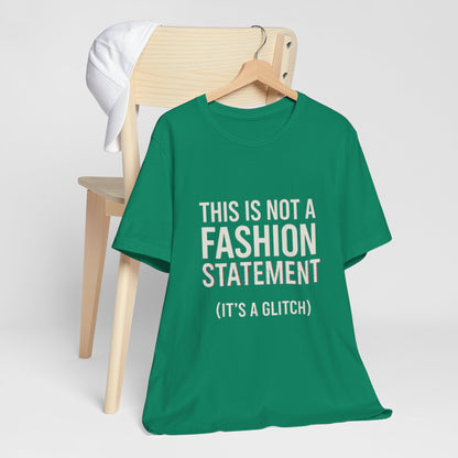 Short Sleeve Tee - Fashion Statement Irony Design