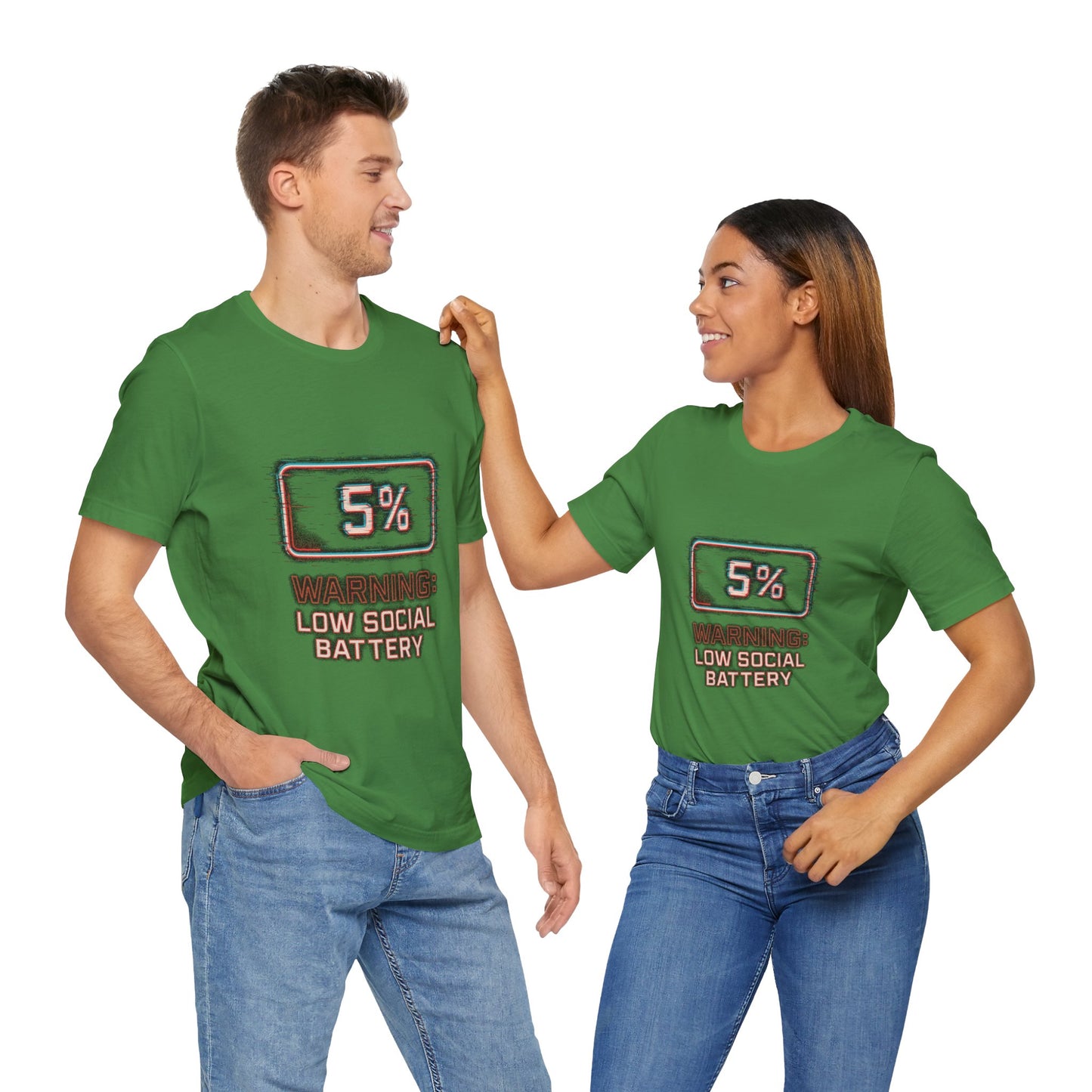 Unisex Tee - Warning: Low Social Battery Design