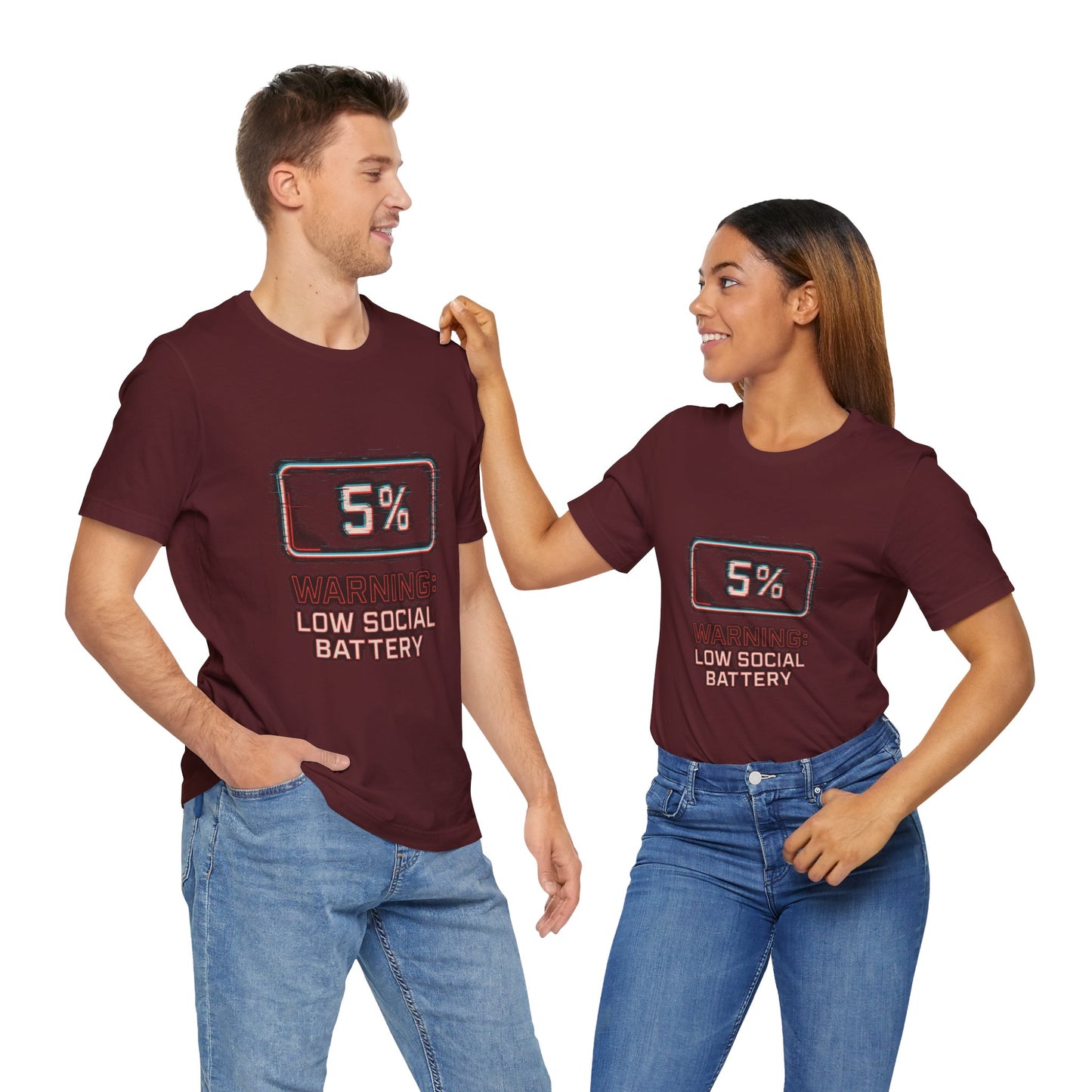 Unisex Tee - Warning: Low Social Battery Design