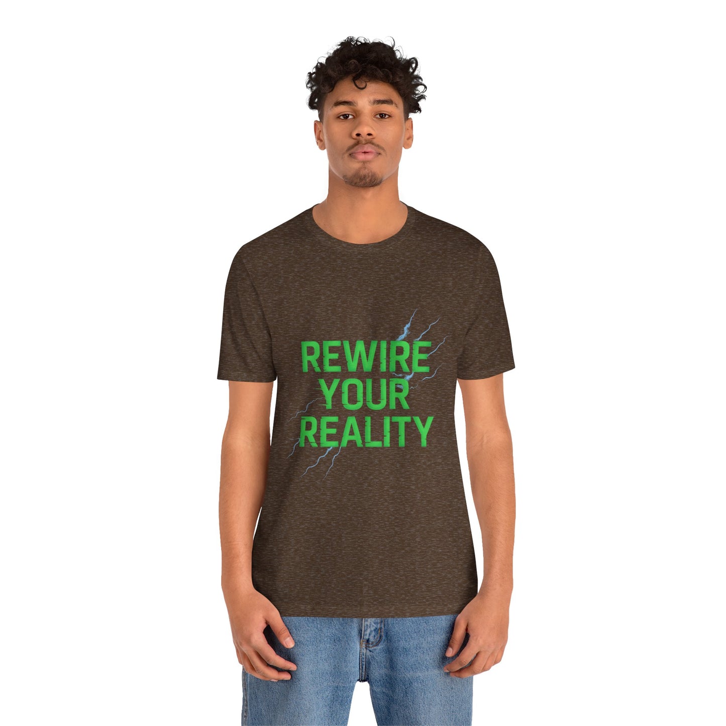 Rewire Your Reality Tee, Motivational T-Shirt, Inspirational Short Sleeve Top, Unisex Casual Wear, Perfect Gift for Dreamers