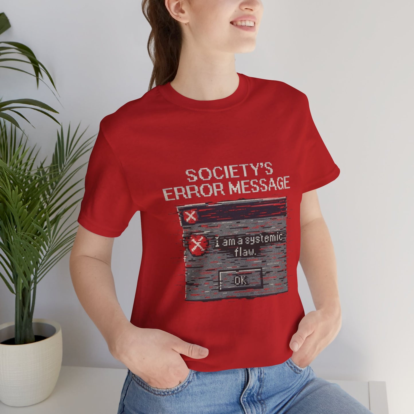 Systemic Flaw Tee - Society's Error Message Design