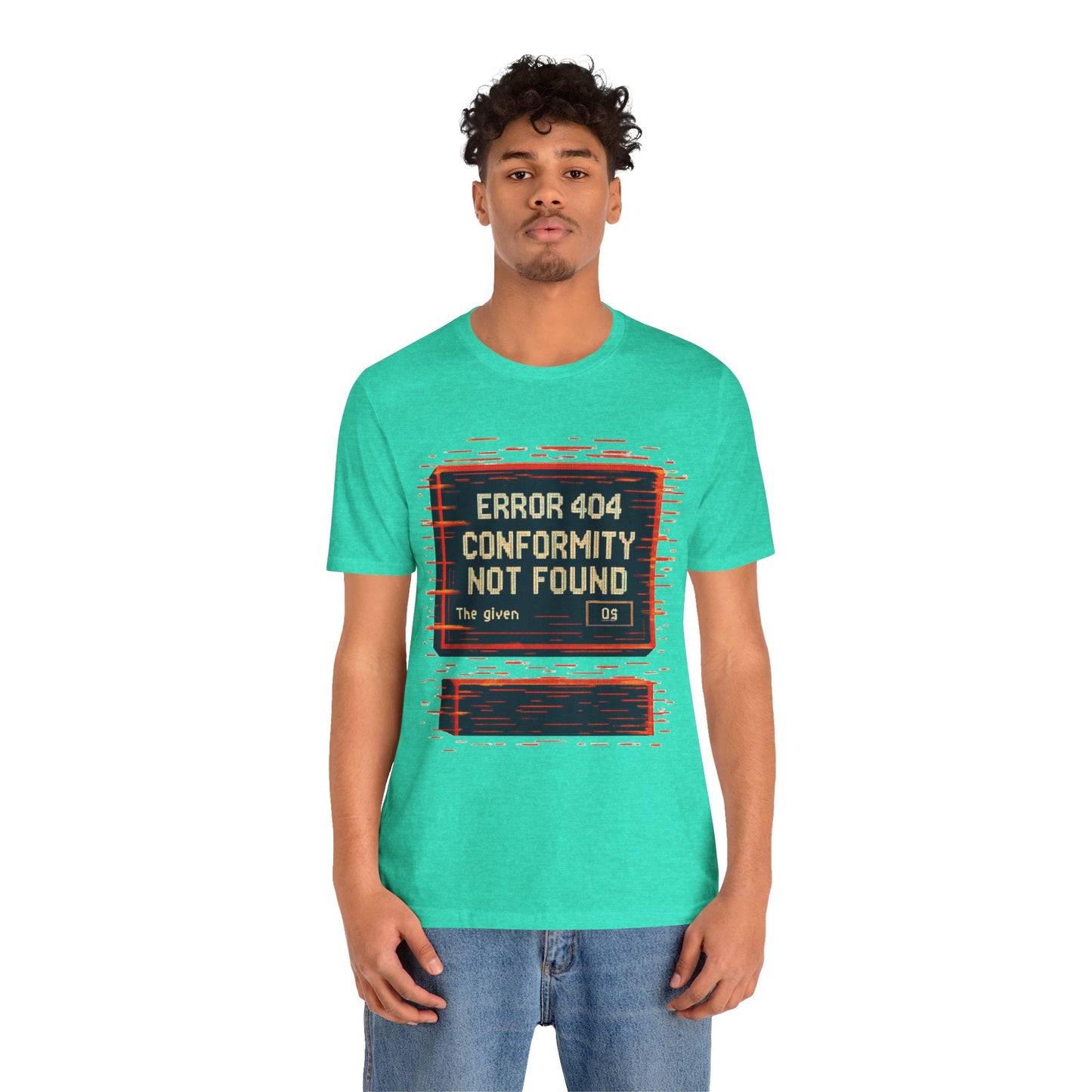 ERROR 404 Conformity Not Found Unisex Tee, Trendy Graphic Shirt, Casual Wear, Gift for Techies, Humor T-Shirt