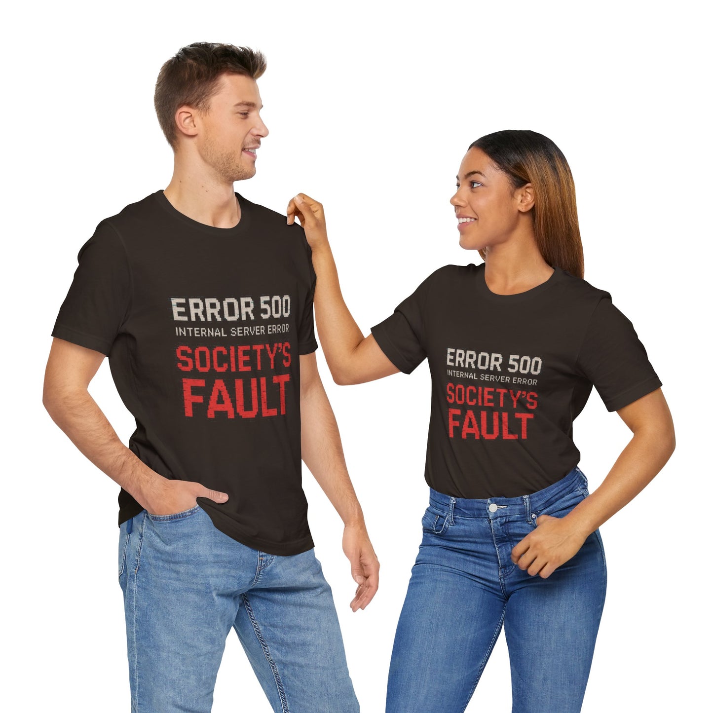 Short Sleeve Tee - Error 500 Society's Fault Tech Reference T-Shirt