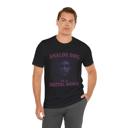 Analog Soul in a Digital World Unisex Jersey Tee, Vintage Graphic T-Shirt, Retro Aesthetic Shirt, Casual Wear, Gift for Tech Lovers, Unisex Fashion