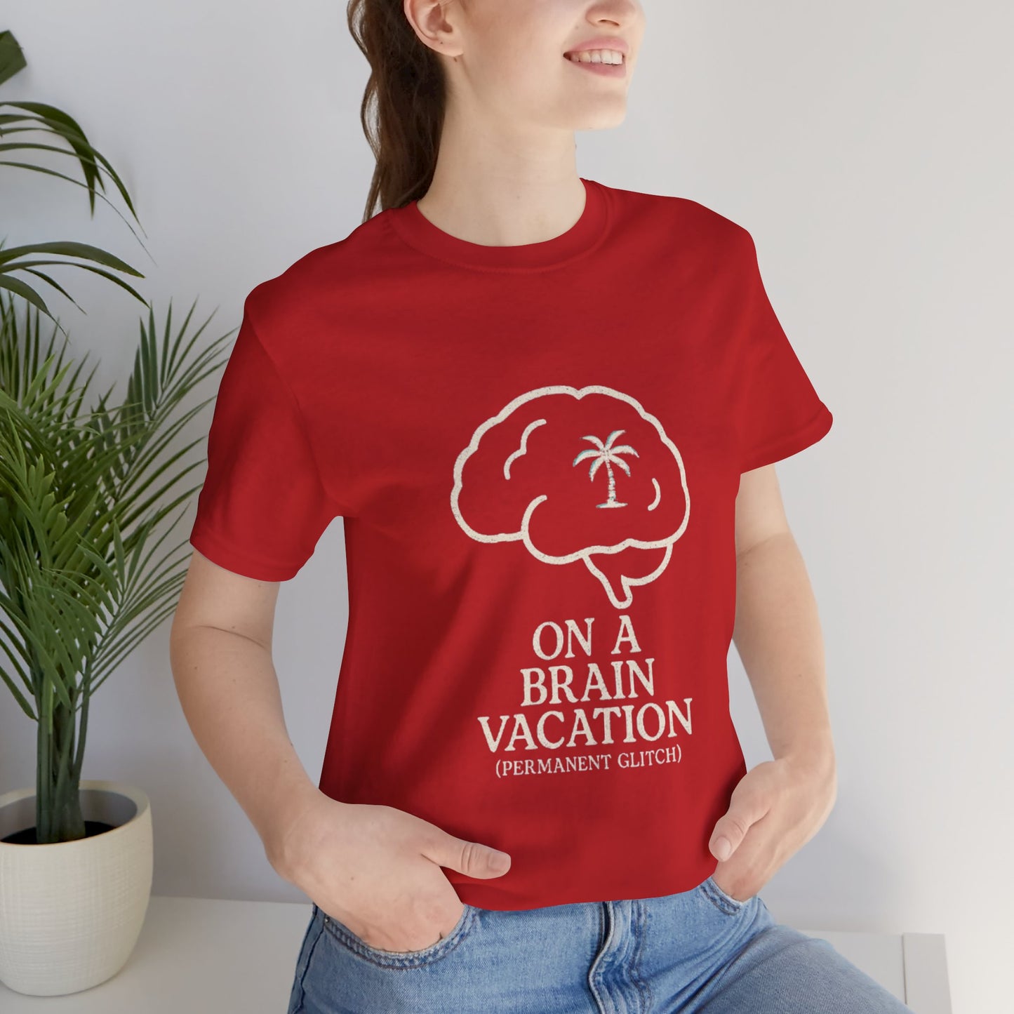 Brain Vacation Tee