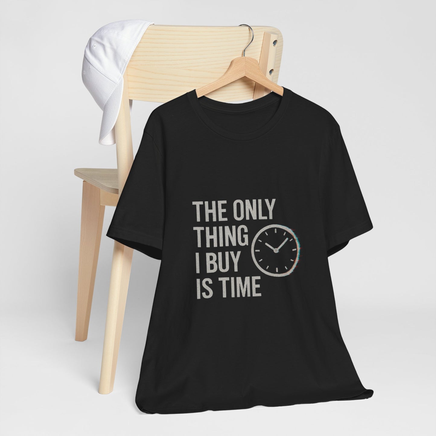 Philosophical Minimalist Tee - The Only Thing I Buy Is Time
