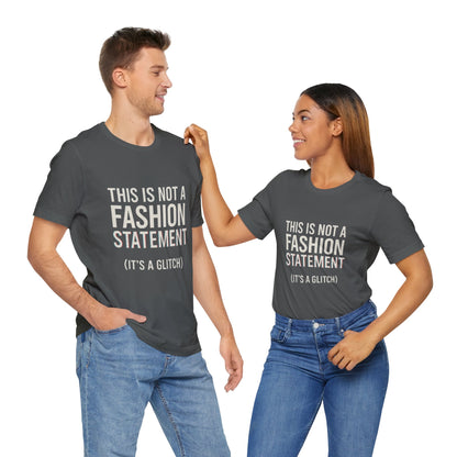 Short Sleeve Tee - Fashion Statement Irony Design