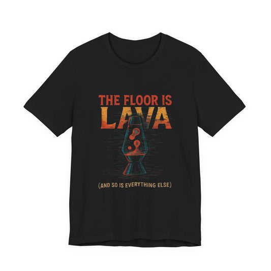 Lava Lamp Tee - The Floor Is Lava Design
