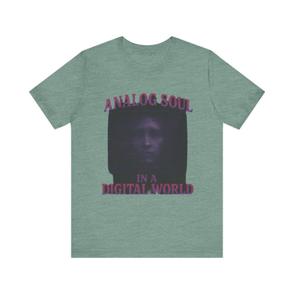 Analog Soul in a Digital World Unisex Jersey Tee, Vintage Graphic T-Shirt, Retro Aesthetic Shirt, Casual Wear, Gift for Tech Lovers, Unisex Fashion