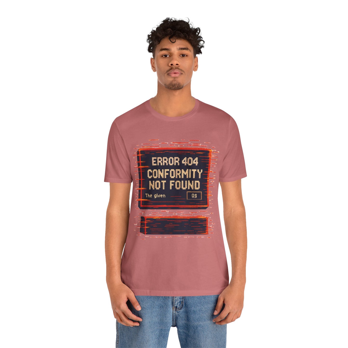 ERROR 404 Conformity Not Found Unisex Tee, Trendy Graphic Shirt, Casual Wear, Gift for Techies, Humor T-Shirt