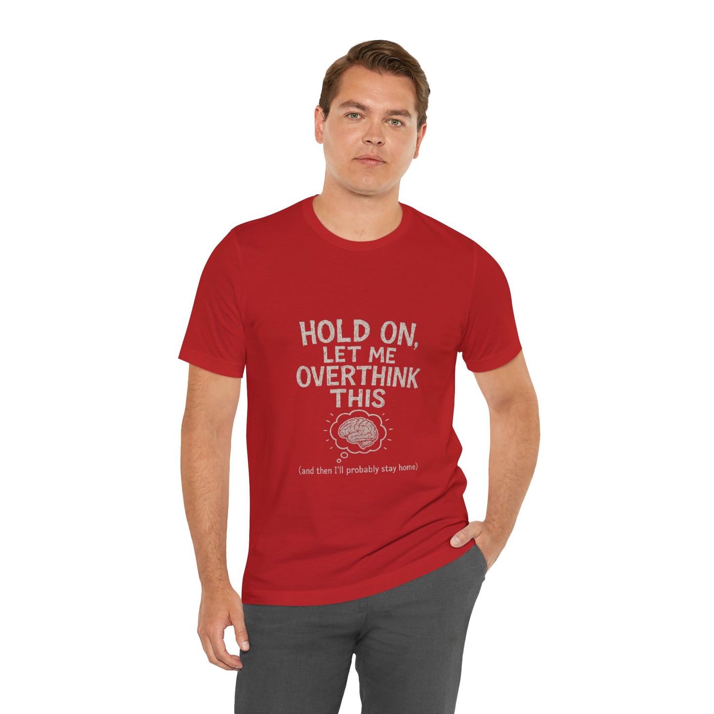 Short Sleeve Tee - 'Hold On, Let Me Overthink This' Glitched Thought Bubble Design