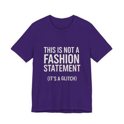 Short Sleeve Tee - Fashion Statement Irony Design