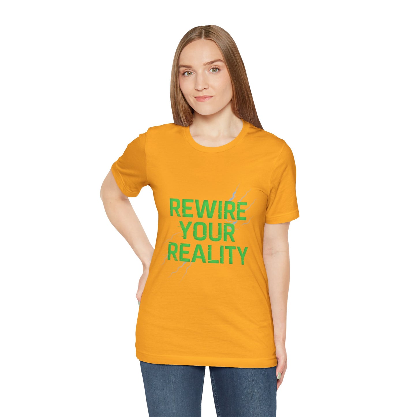 Rewire Your Reality Tee, Motivational T-Shirt, Inspirational Short Sleeve Top, Unisex Casual Wear, Perfect Gift for Dreamers