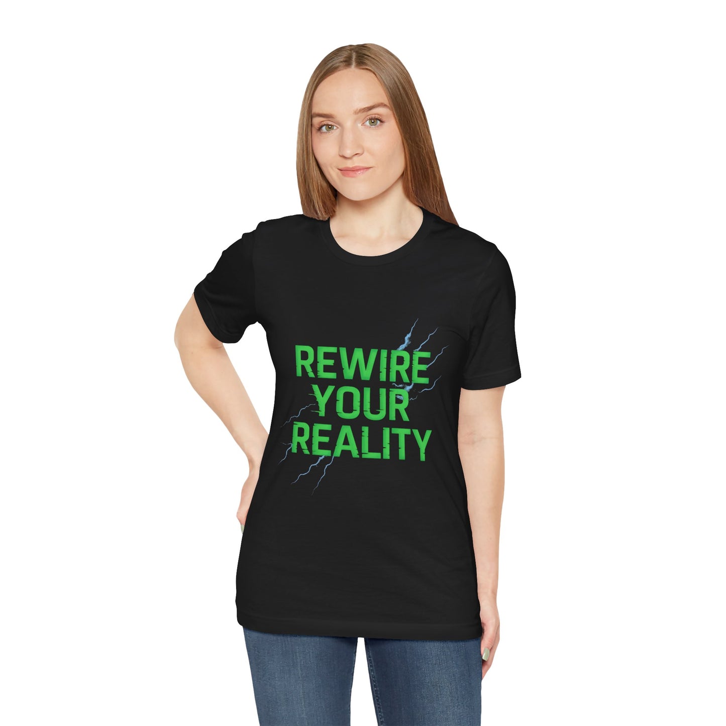 Rewire Your Reality Tee, Motivational T-Shirt, Inspirational Short Sleeve Top, Unisex Casual Wear, Perfect Gift for Dreamers