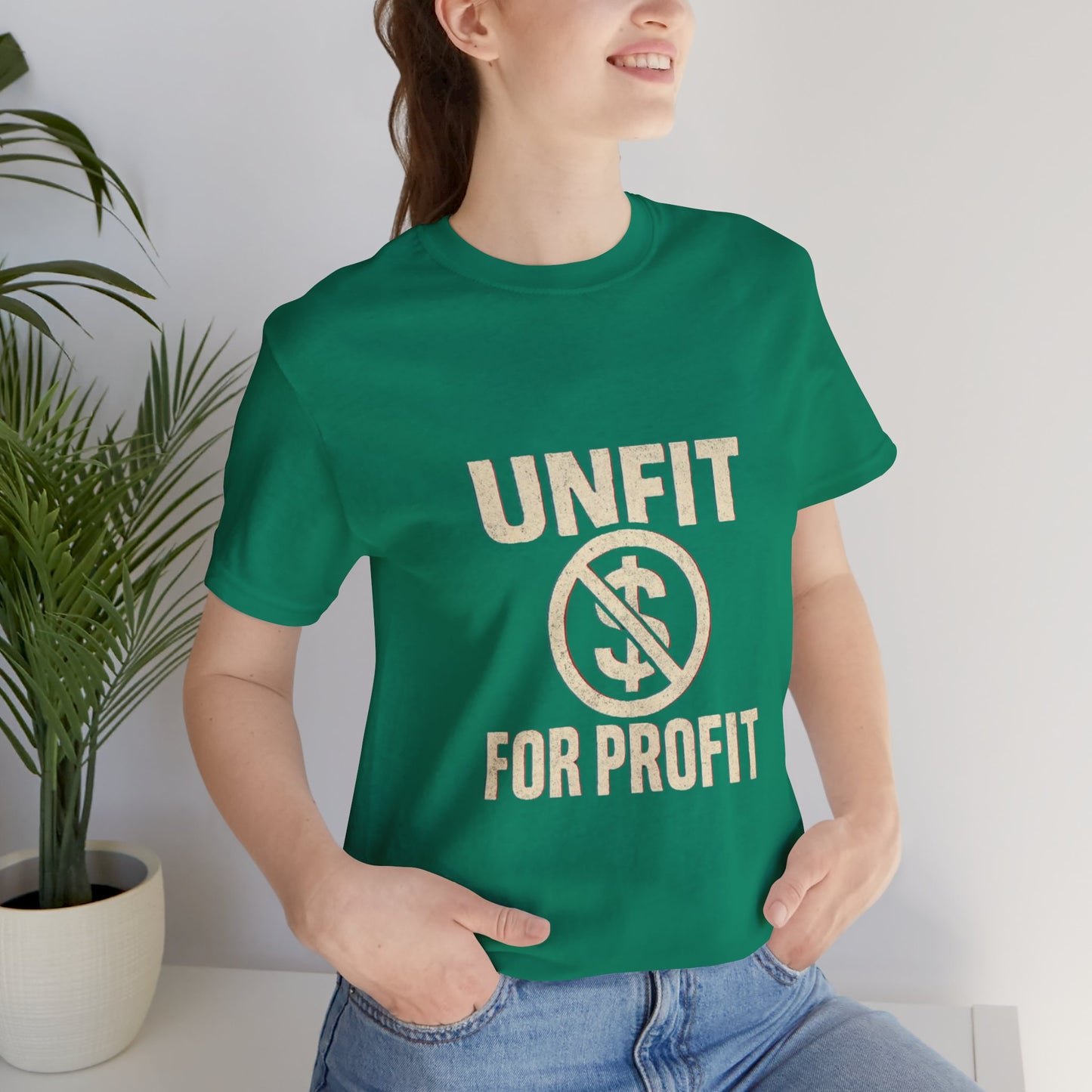 Unisex Tee - 'Unfit for Profit' Anti-Corporate Statement