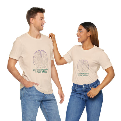 Brainwave Tee - De-Commodify Your Mind - Unisex T-Shirt
