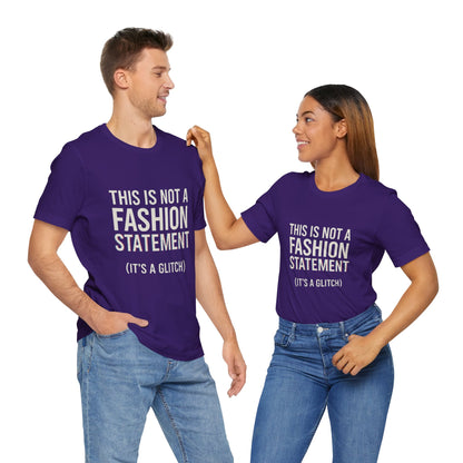 Short Sleeve Tee - Fashion Statement Irony Design