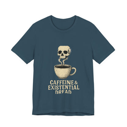 Caffeine & Existential Dread Tee, Unisex T-Shirt for Coffee Lovers, Casual Apparel, Great for Gifting, Perfect for Everyday Wear